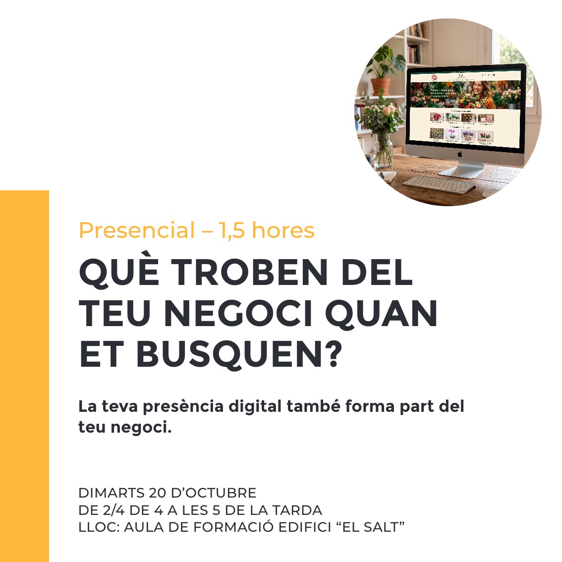 Qu&egrave; troben del teu negoci quan et busquen?