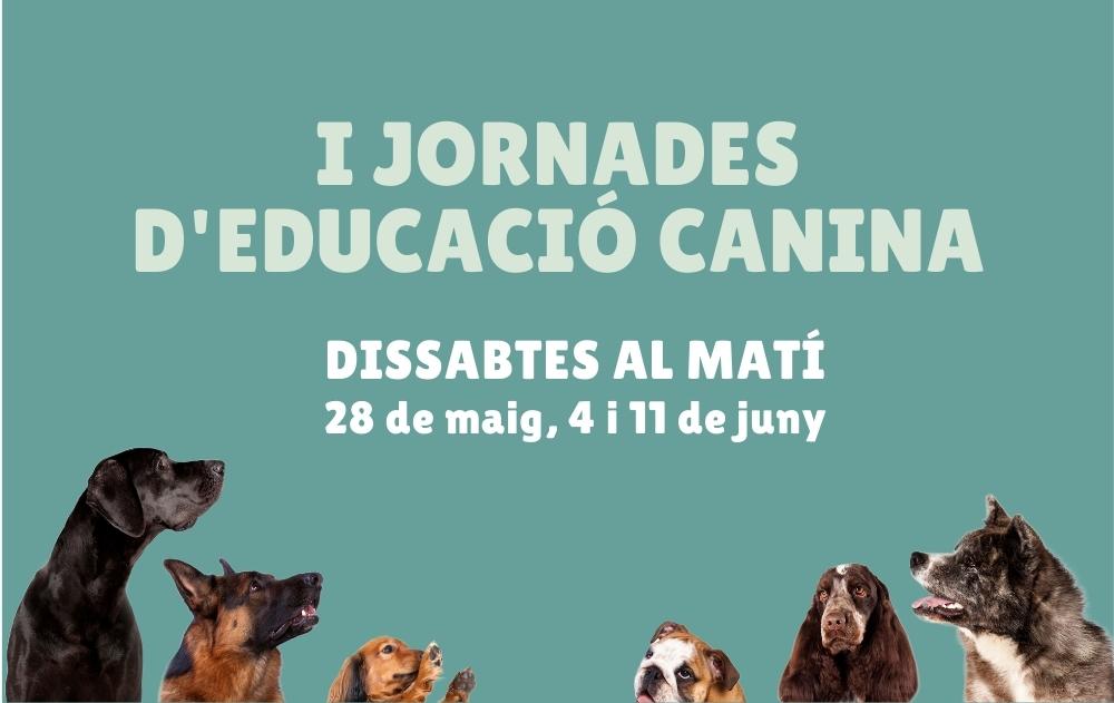 S'obren les inscripcions per a la 1a edició de les Jornades d'Educació Canina