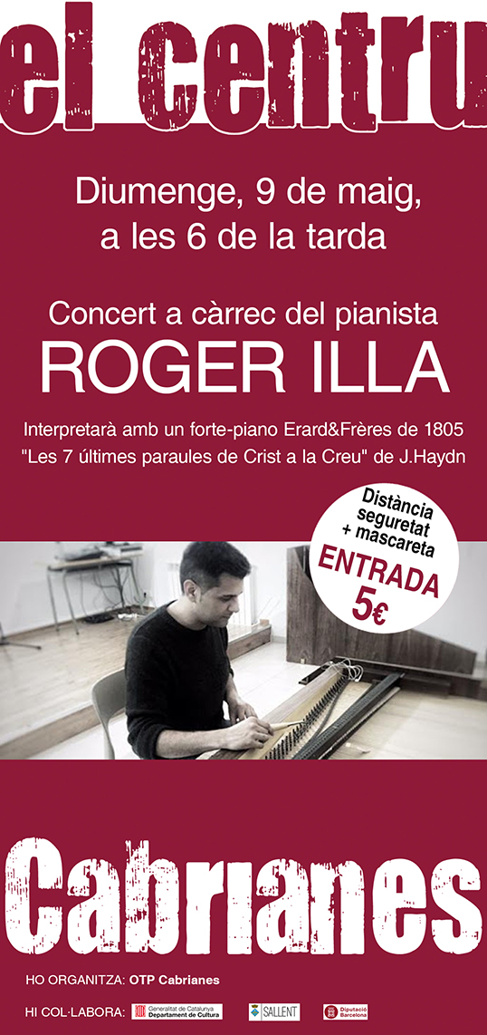 Concert a càrrec del pianista Roger Illa