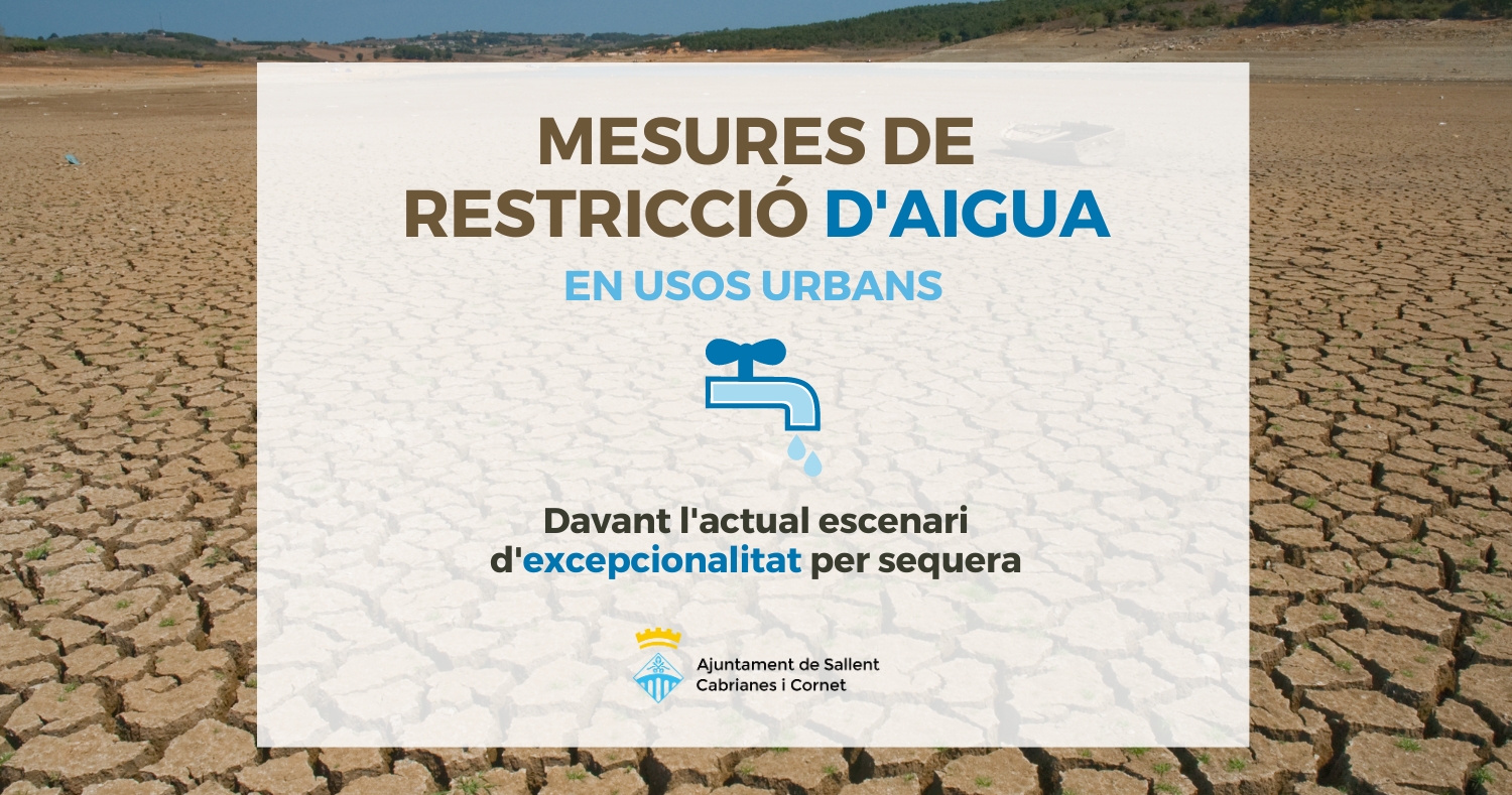 Mesures de gestió i limitació d'aigua a causa de la sequera