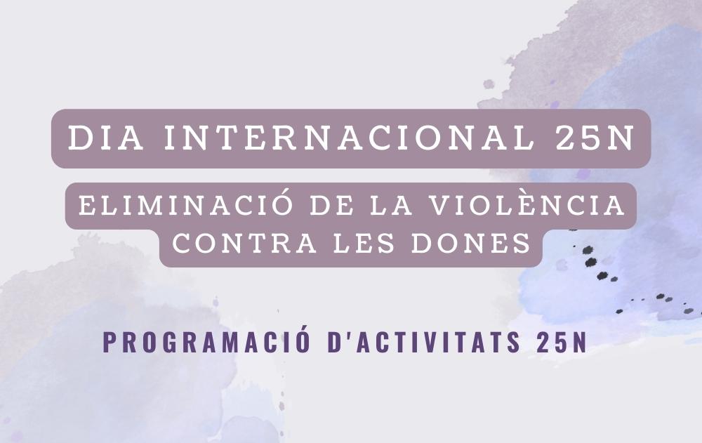Dia Internacional de l'Eliminació de la Violència contra les Dones