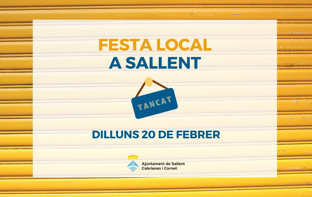 Dilluns 20 de febrer, Festa Local a Sallent