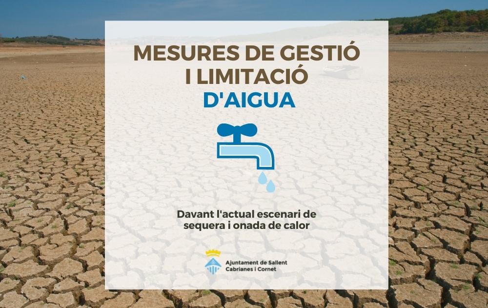 Mesures de gestió i limitació d'aigua a causa de la sequera