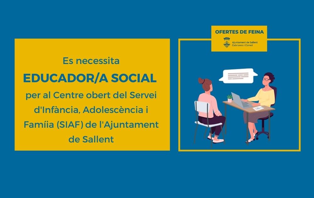 Oferta de feina - Educador/a social (Centre obert SIAF)