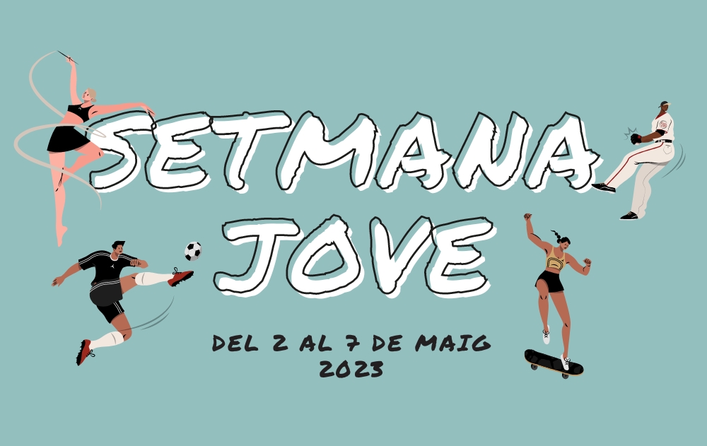 Arriba una nova edició de la Setmana Jove del 2 al 7 de maig